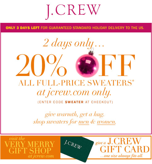 J Crew Coupon Code. J.CREW – 20% off sweaters (2